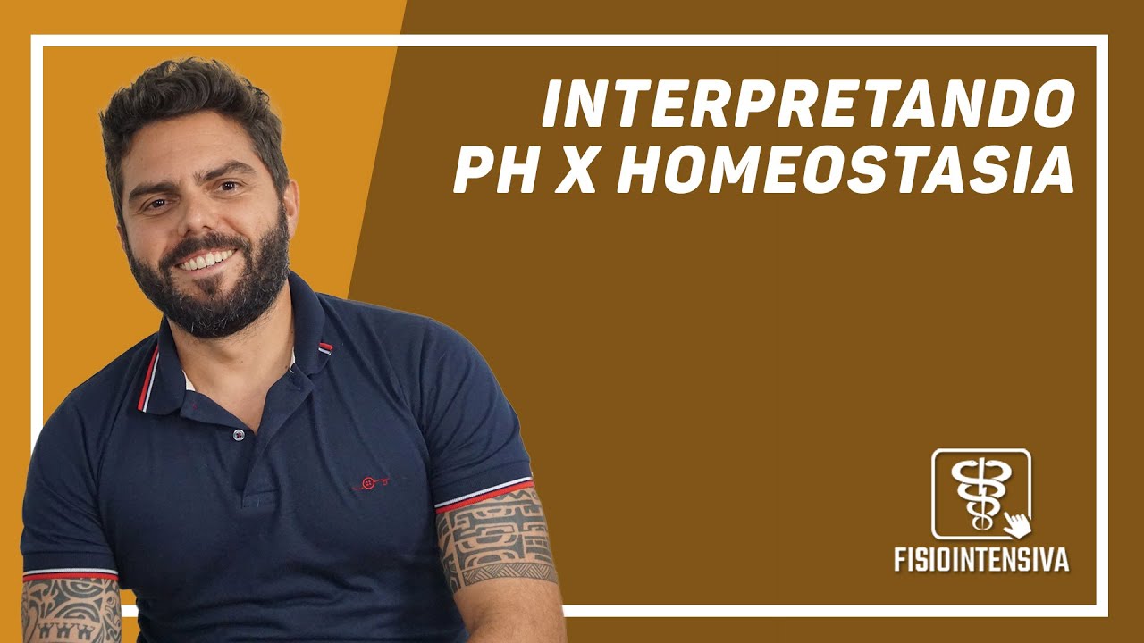 interpretando pH x Homeostasia | ➕ Na descri&ccedil;&atilde;o 👇🏻