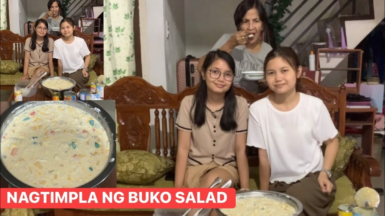 NAGTIMPLA NG BUKO SALAD | LATE UPLOAD 