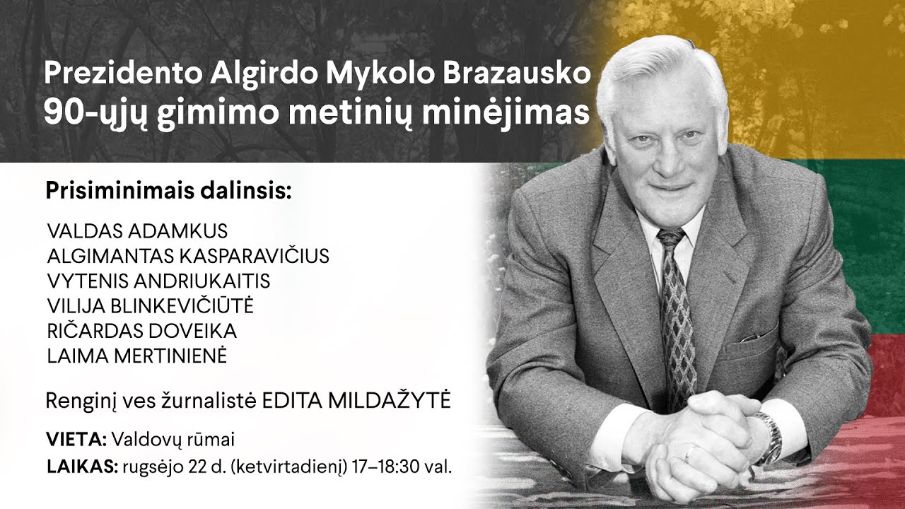 Prezidento Algirdo Brazausko 90-ųjų gimimo metinių minėjimas