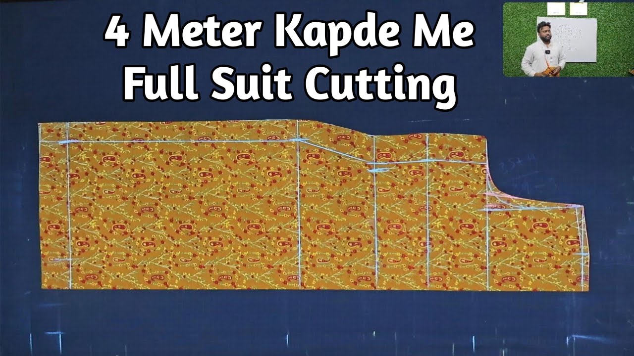 4 Meter Kapde Me Full Suit Cutting