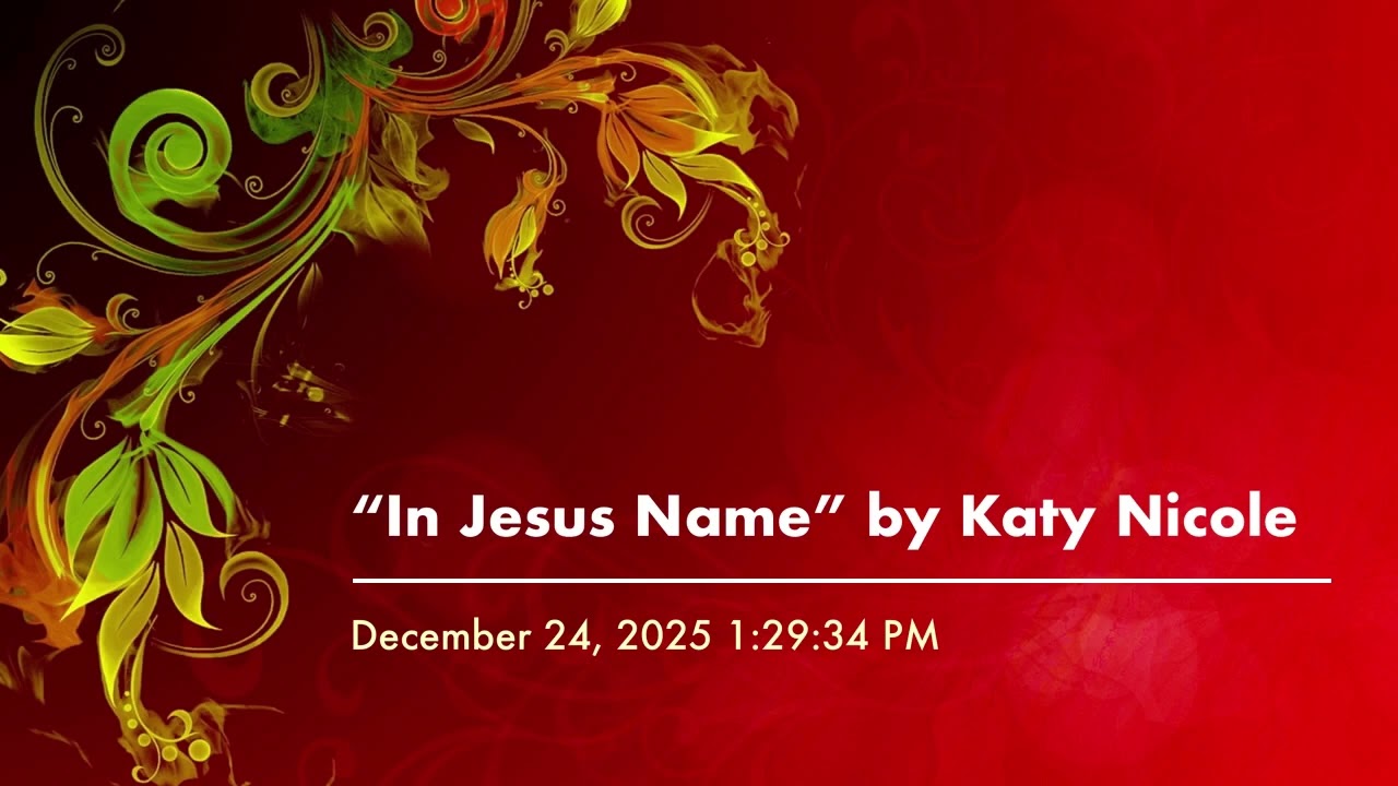 “In Jesus Name” by Katy Nicole