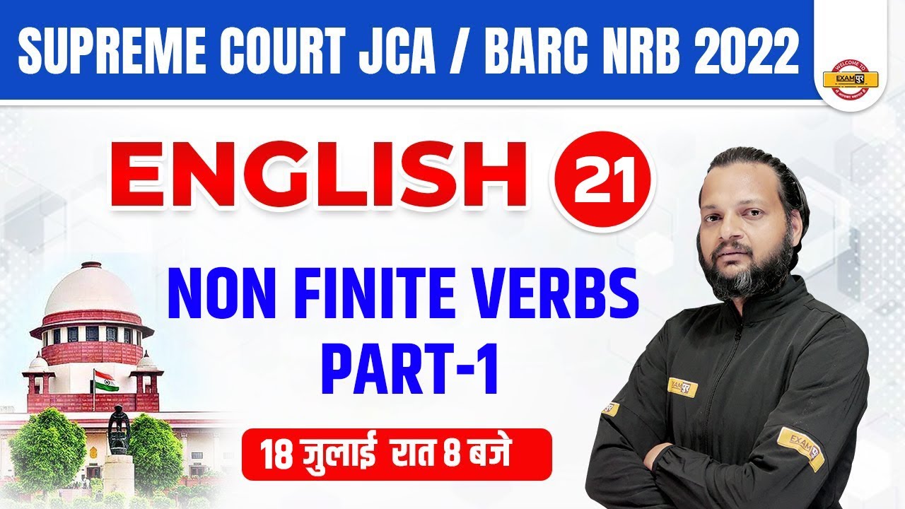SUPREME COURT JCA/BARC NRB English | Non Finite Verbs Part - 1 || By Tausif Sir