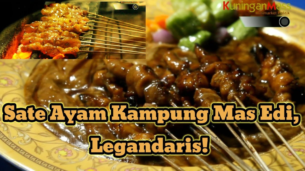 Jajanan Legendaris Kuningan, Sate Ayam Kampung Mas Edi &brvbar;&brvbar; FD-Review
