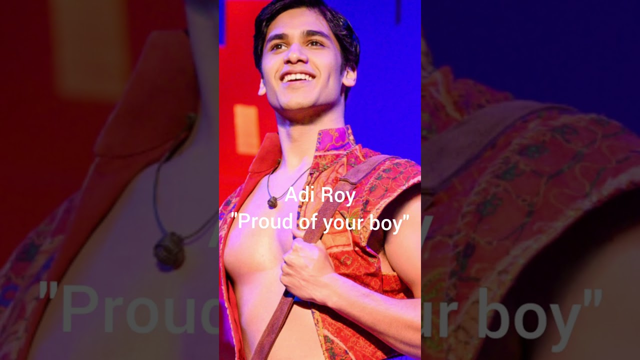 Adi Roy Proud of your boy Aladdin National Tour 2023