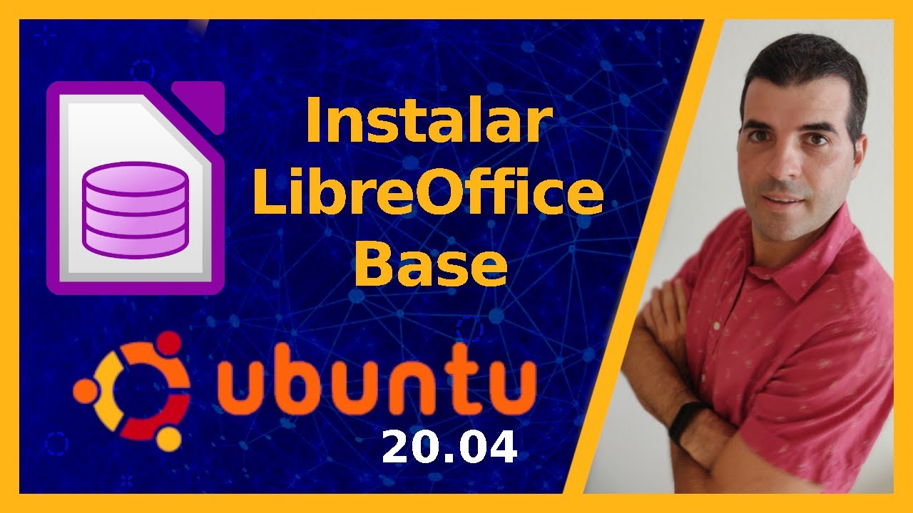 📢Como INSTALAR LibreOffice BASE en UBUNTU 20.04 🟠🐧