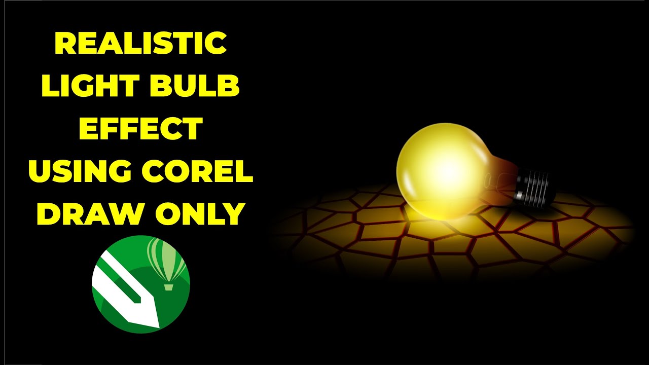 Realistic Light Bulb Lighting Effect With Corel Draw only
