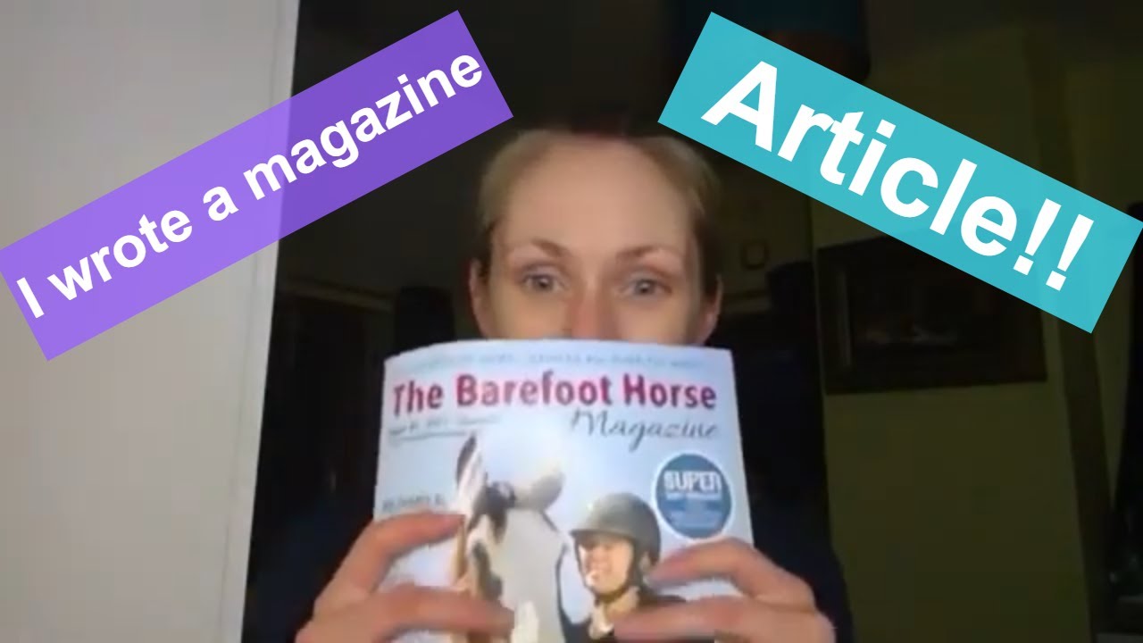 I wrote an article for The Barefoot Horse Magazine | Thursday Thinks