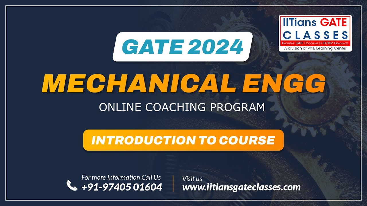 GATE 2024 Mechanical Engineering Online Coaching Details | GATE ME Live interactive classes