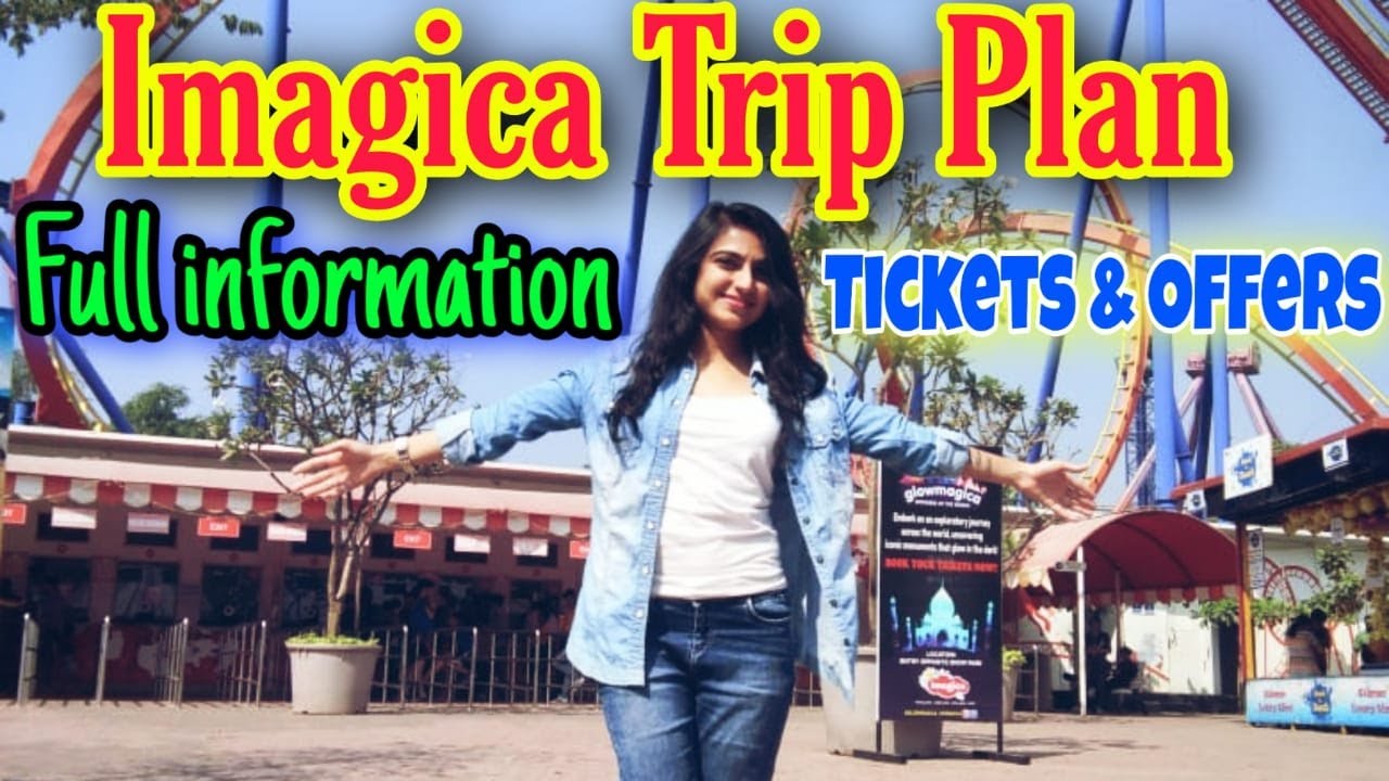 Adlabs Imagica Theme park water park | Tickets & Offers | Full Information