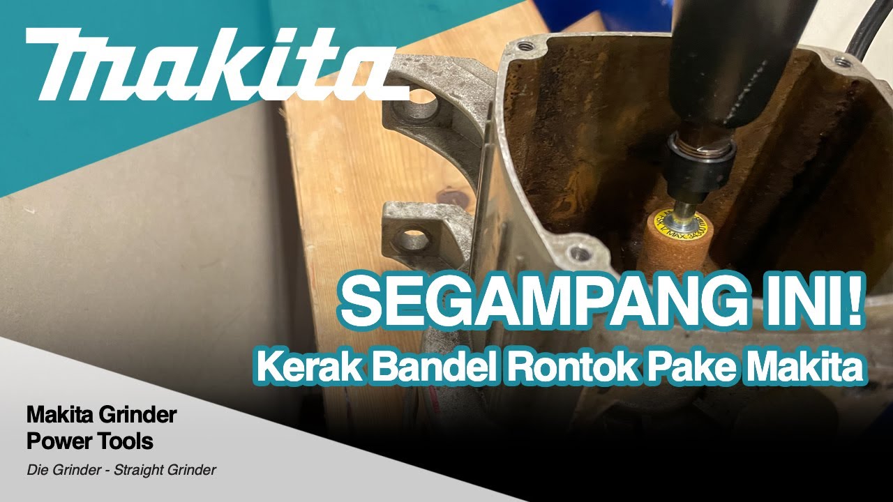 SEGAMPANG INI! Kerak Bandel Rontok Pake Die Grinder Makita GD0603  #ToolBox Eps 19