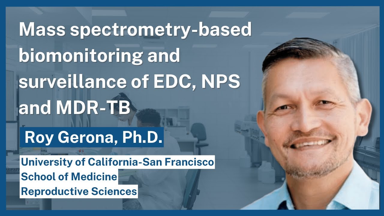 Prof Roy Gerona UCSF monitoring for New Psychoactive Substances (NPS)