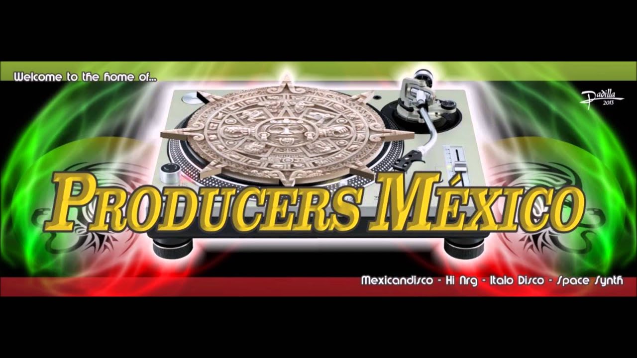 PRODUCERS MEXICO 16