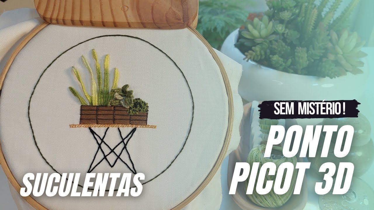 🧵 Como Fazer:  Ponto Picot 3D  | Vídeo 43