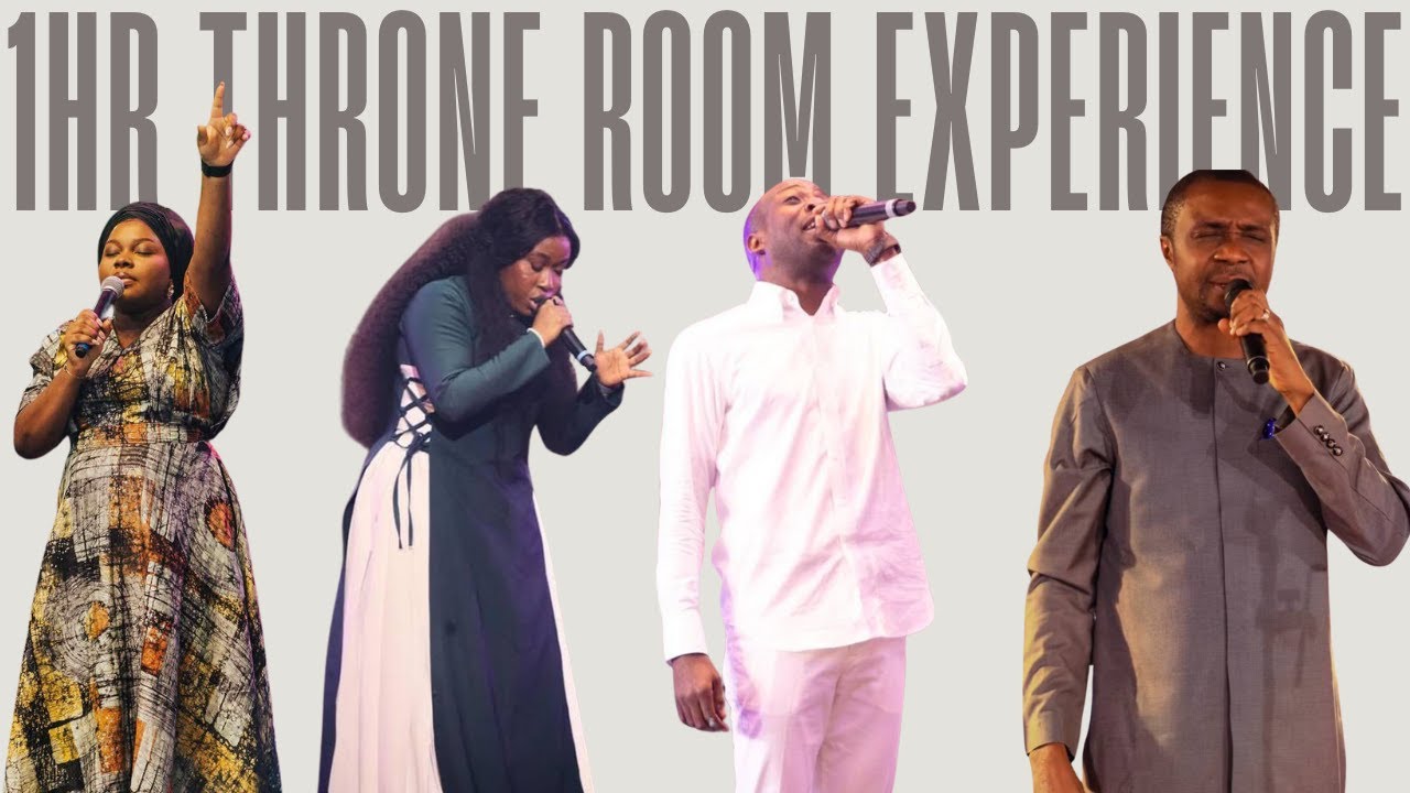 1HR THRONE ROOM WORSHIP - SUNMISOLA AGBEBI || ABBEY OJOMU || DUNSIN OYEKAN || NATHANIEL BASSEY