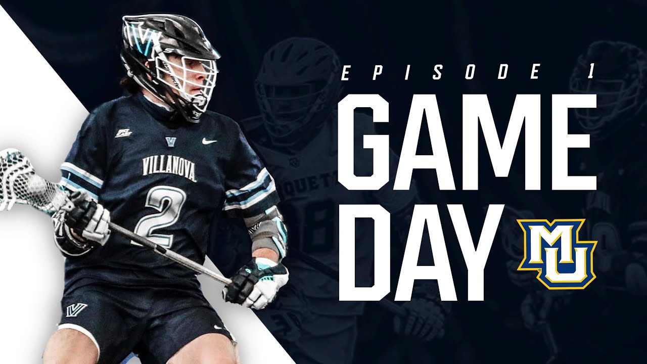 D1 LACROSSE GAME DAY | Villanova vs. Marquette