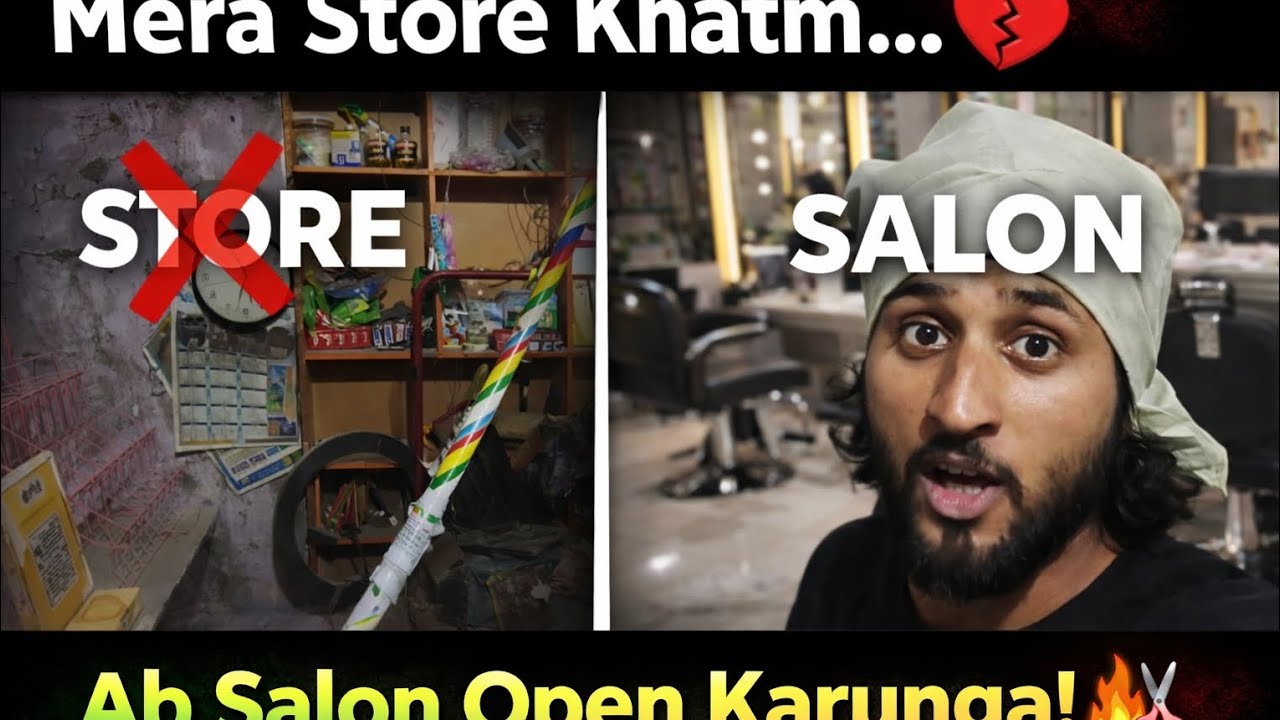 Mera Store Khatm… Ab Salon Open Karunga! 💔✂️ | New Business Start