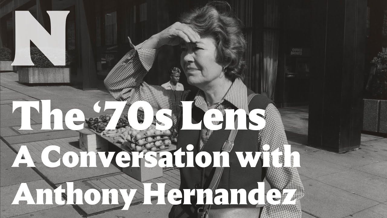 The ‘70s Lens: A Conversation with Anthony Hernandez