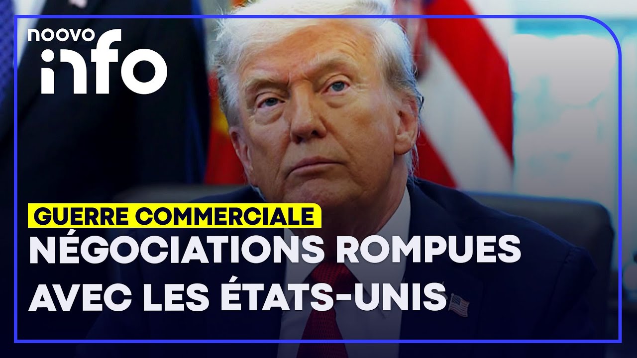 Les n&eacute;gociations commerciales rompues entre le Canada et les &Eacute;tats-Unis