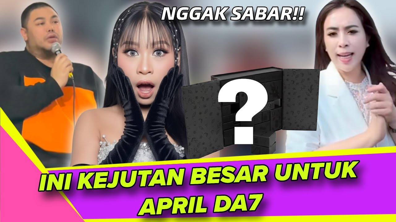 WOW‼️Hadiah Kejutan Untuk April Da7, Ivan Gunawan & Maharani Tidak Sabar Kejutan Ini