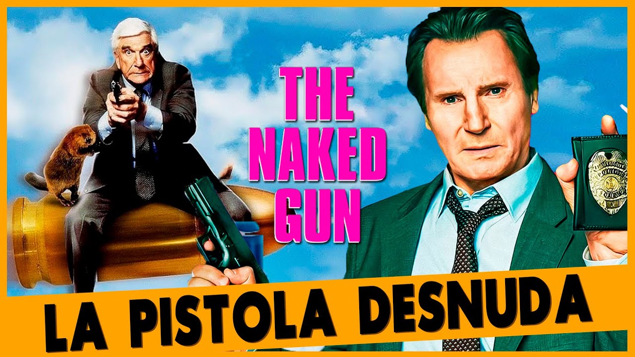 Todo Sobre LA PISTOLA DESNUDA | La Original y La Remake