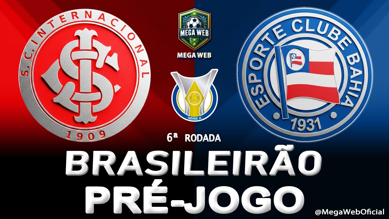 INTERNACIONAL x BAHIA - AO VIVO (BRASILEIRÃO 2026 -- 6ª Rodada) - Narração