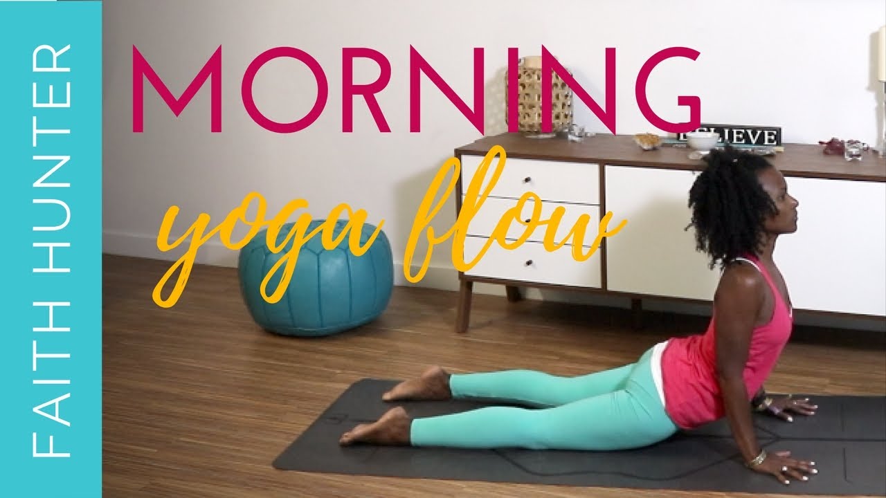Morning Yoga Flow | 10-minute Practice | Faith Hunter Yoga