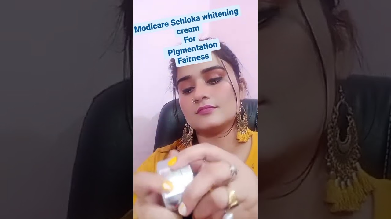 Modicare Schloka whitening cream for dark & pigmented skin#benaturalvarsha #modicarecream