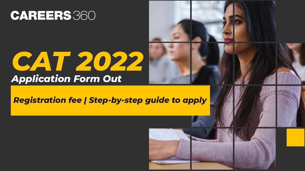 How to fill CAT 2022 Application Form | Step-by-step guide to Apply for CAT | CAT Registration