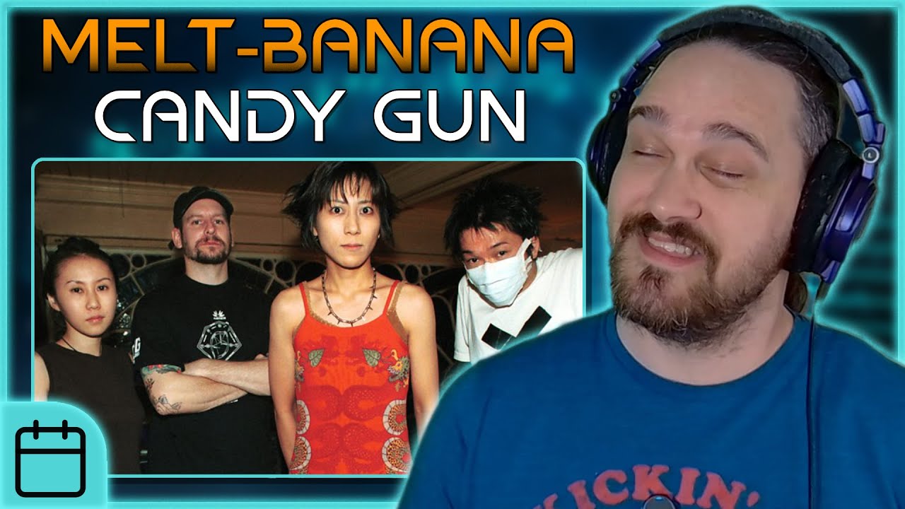 Somehow Palatable Despite The Noise // Composer Reacts to Melt-Banana - Candy Gun