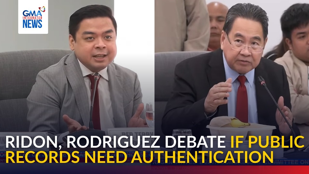 Ridon, Rodriguez debate if public records need authentication | GMA Integrated News