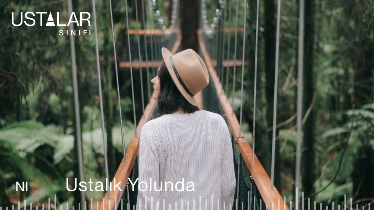 Ustalık Yolunda