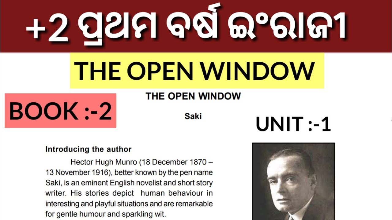 The open window unit -1 ll +2 first year English ll chse odisha