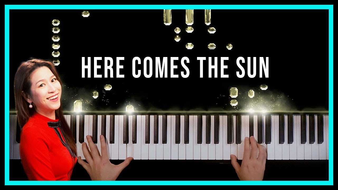 Here Comes the Sun (the Beatles) Piano Cover with Sheet Music by Sangah Noona