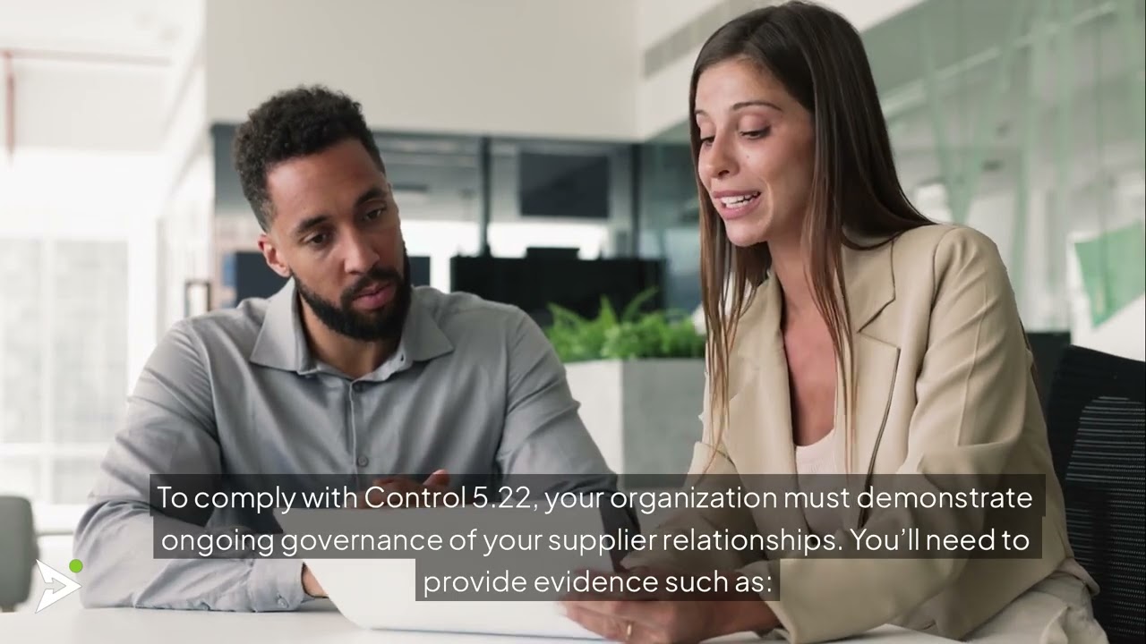 ISO 27001 Annex A 5.22 | Supplier Monitoring & Change Management | Secure Outsourced Services