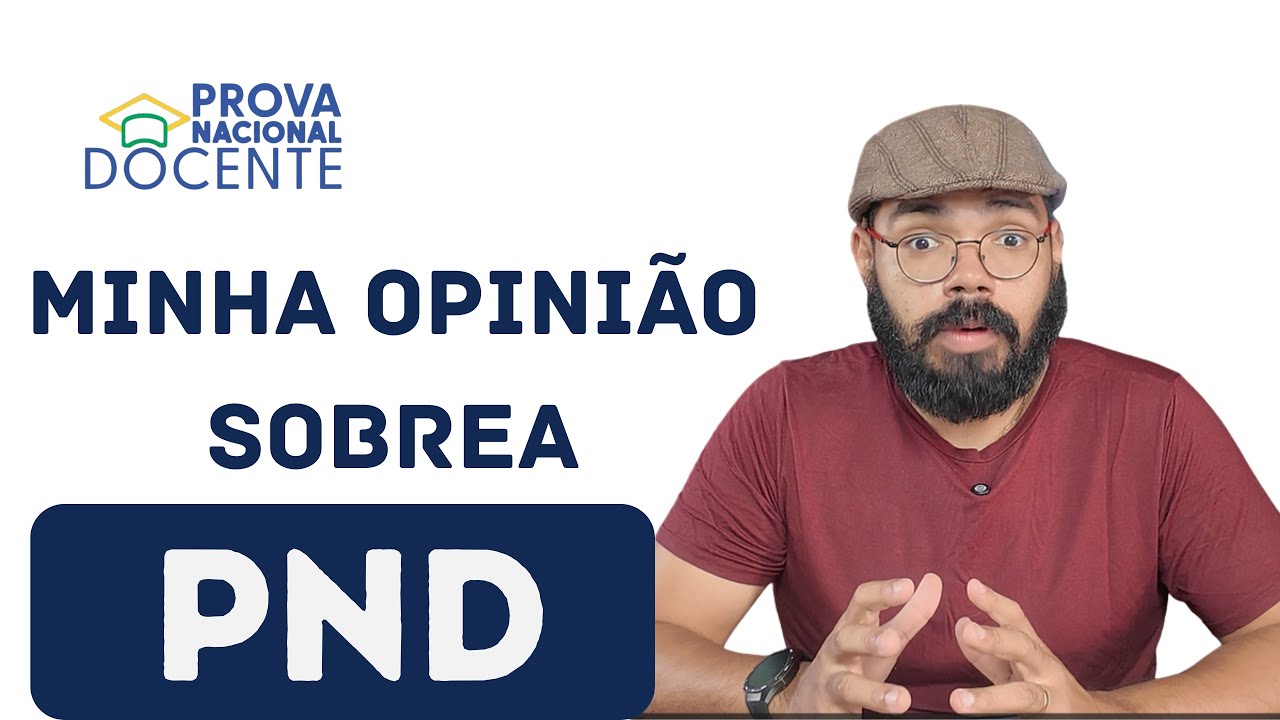 PND: análise e opinião sobre a prova