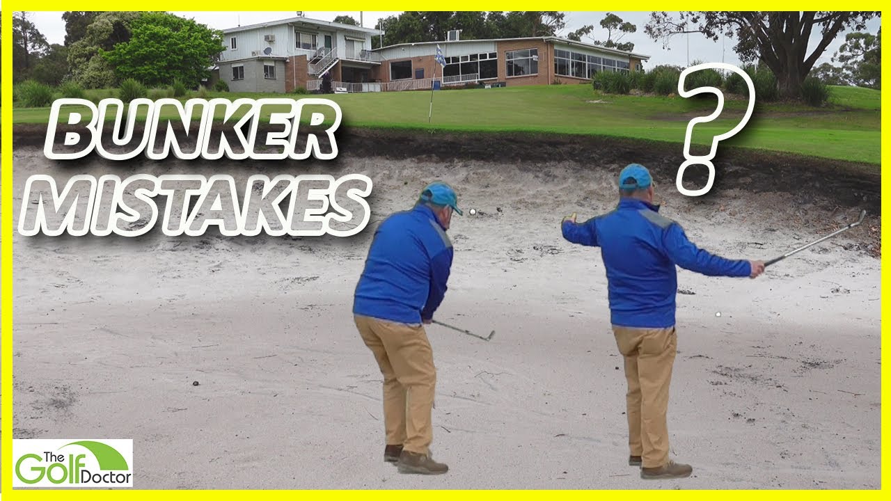 Common Bunker Mistakes