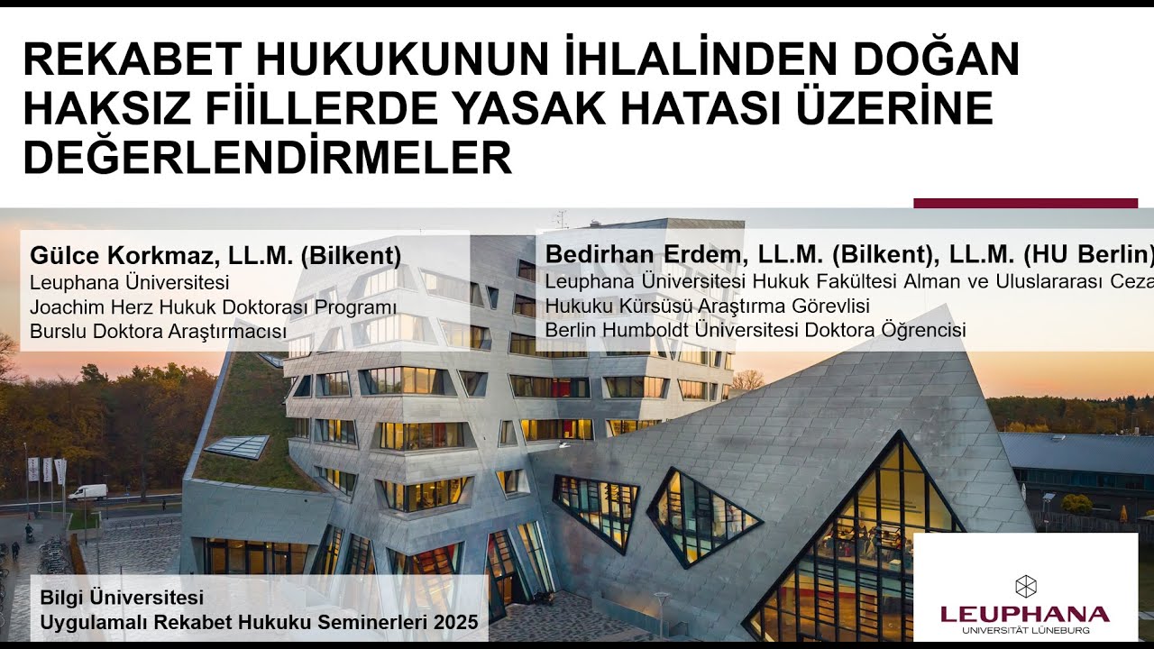 Gülce Korkmaz, Bedirhan Erdem: Rekabet Hukuku İhlalinden Doğan Haksız Fiillerde Yasak Hatası