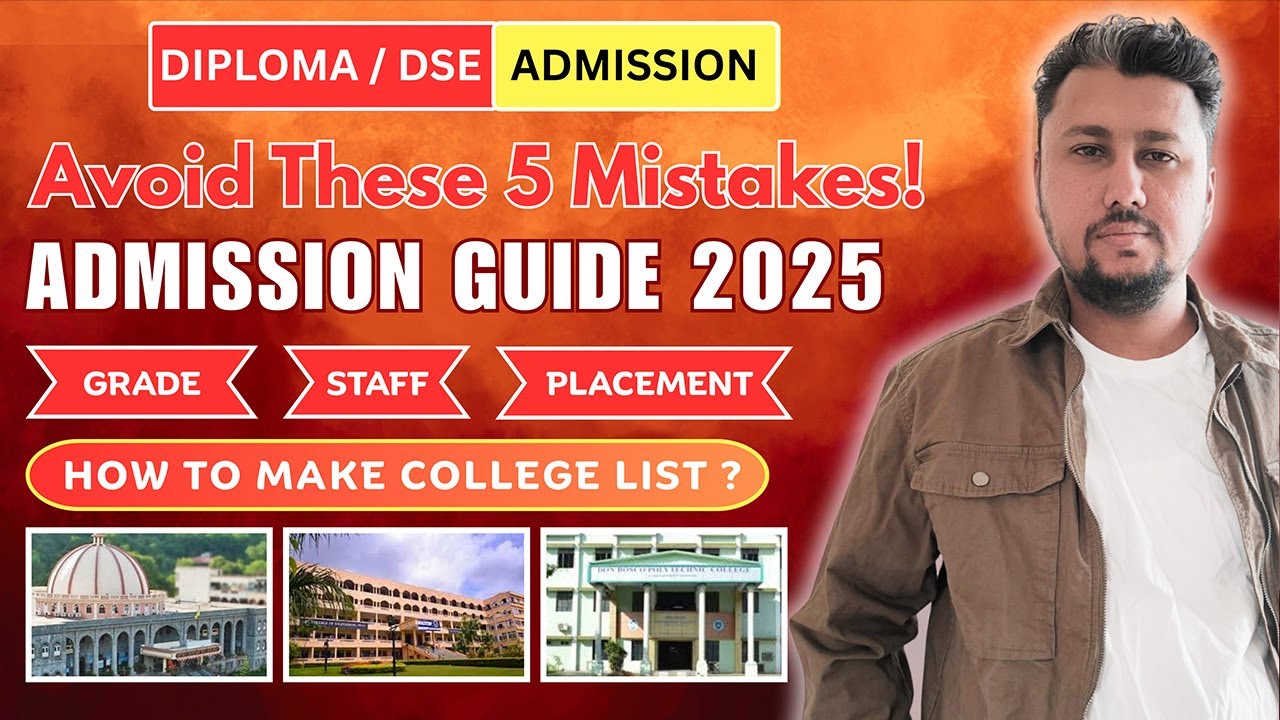 College Admission 2025 Guide | Avoid 5 Mistakes For Diploma/Direct Second Year Engineering Admission