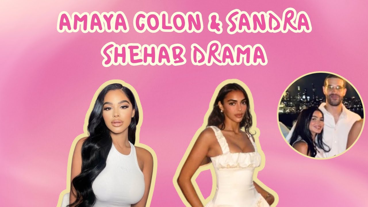 Homewrecker EXPOSED: Did Amaya Colon Cheat on Sandra Shehab's brother AND Ex-Husband?