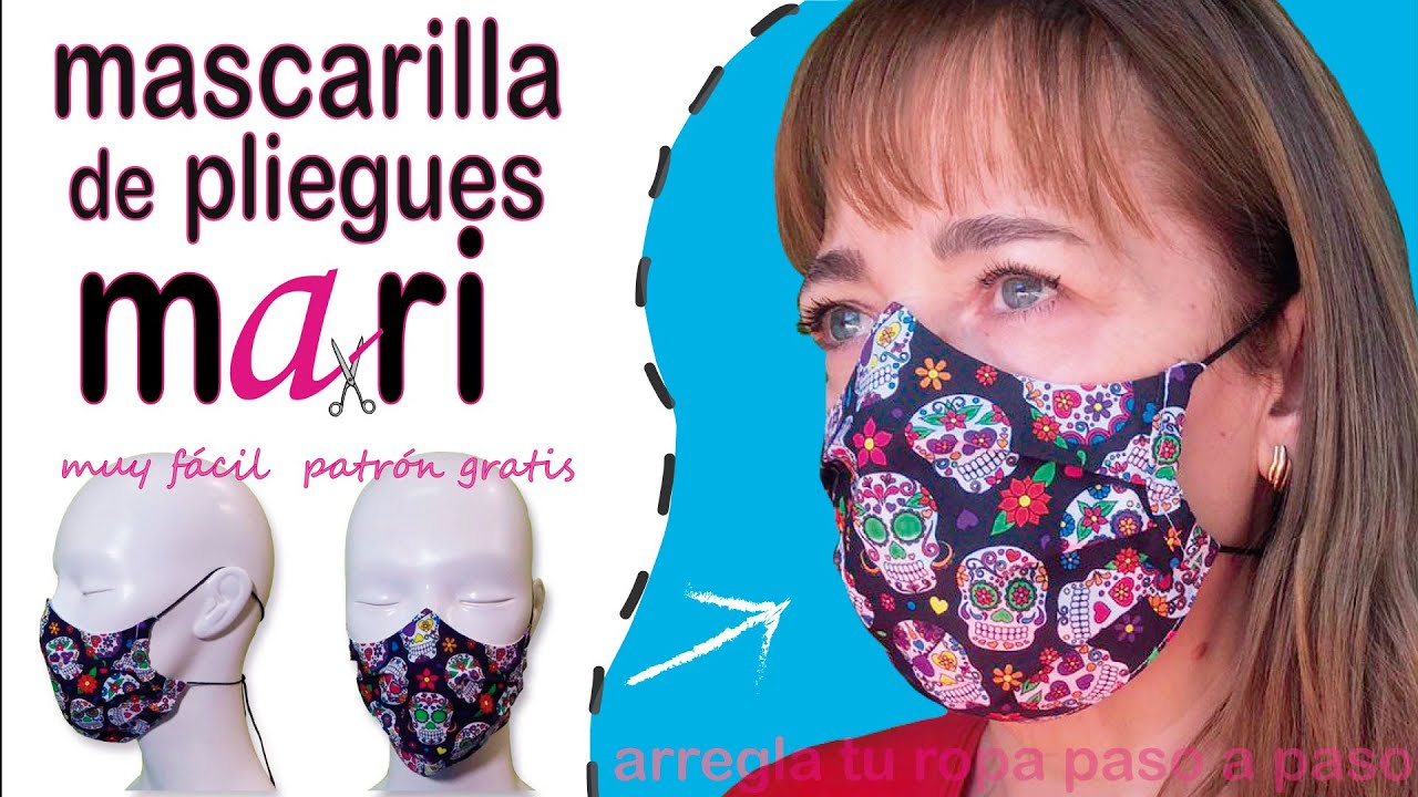 La MEJOR mascarilla de pliegues. #mascarillaMARI. Patrón gratis. DIY FaceMask/cubrebocas. Muy fácil.