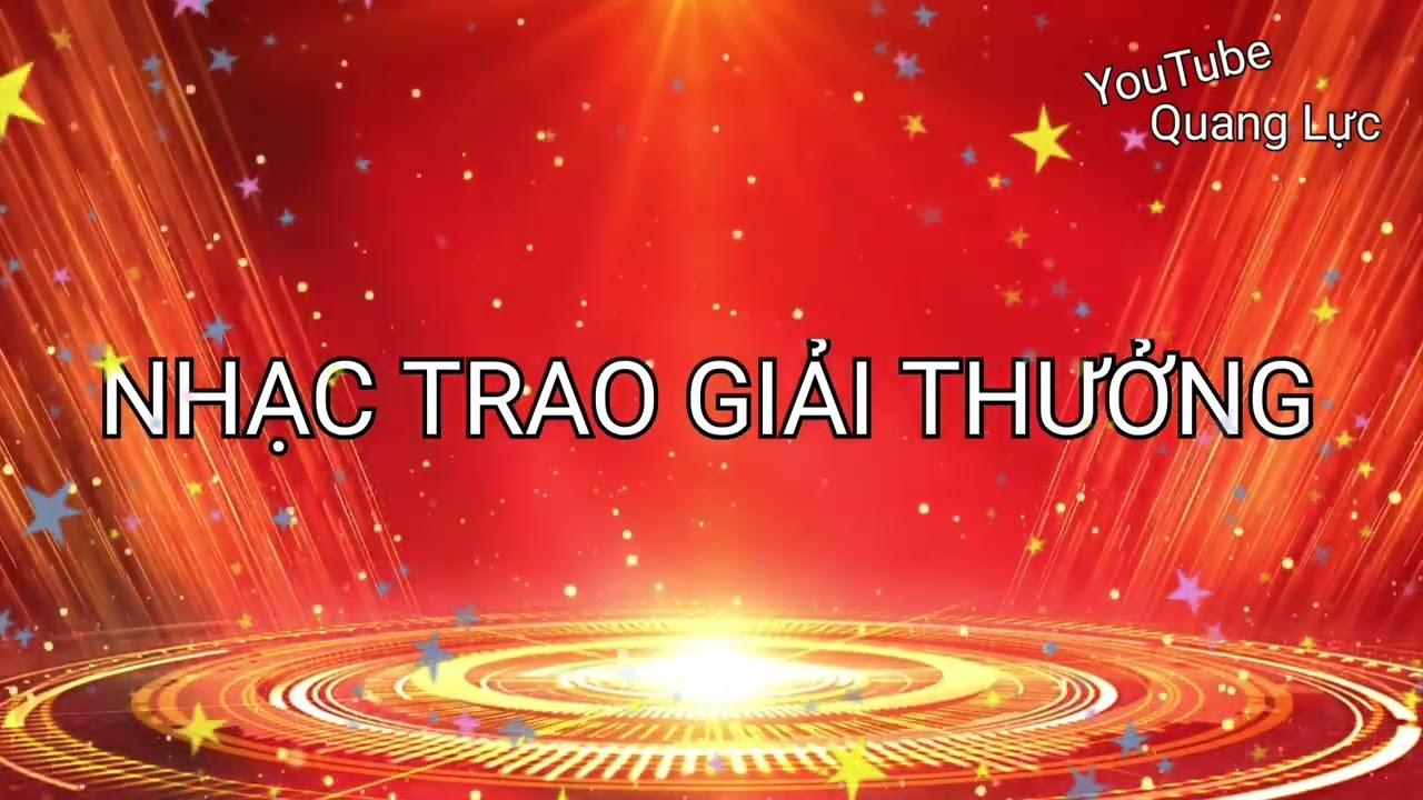 NHẠC TRAO GIẢI THƯỞNG