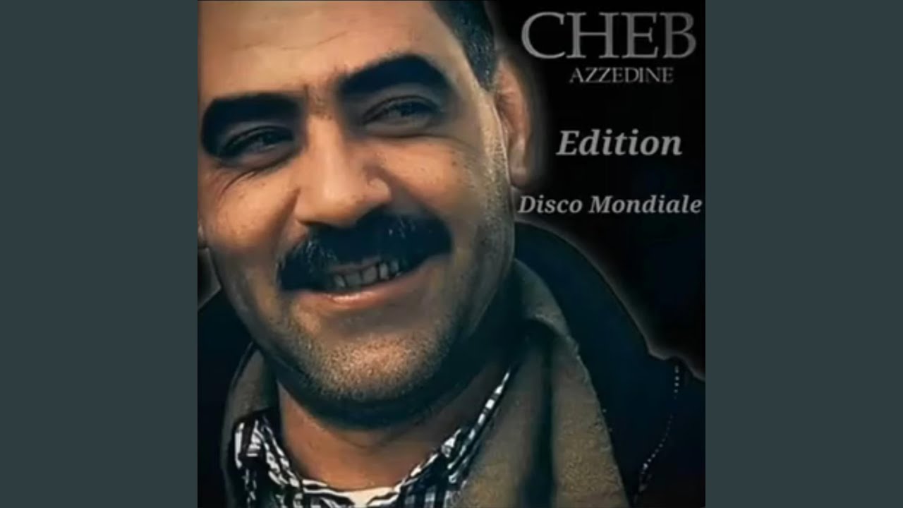 Cheb azzedine _شاب عزالدين