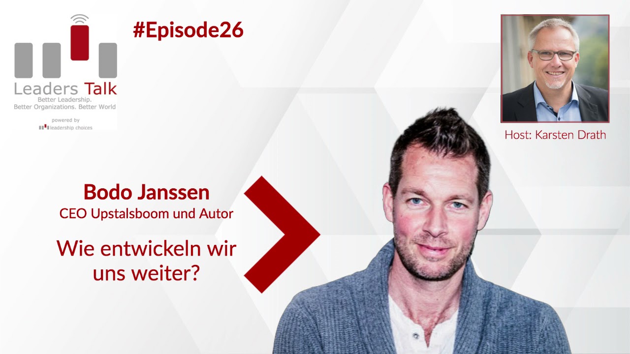 Ep. 26: Bodo Janssen, wie entwickeln wir uns weiter?