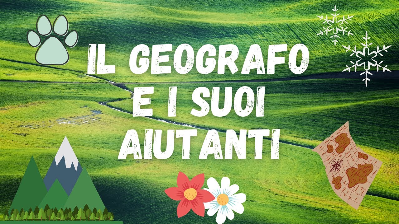 Il geografo e i suoi aiutanti. Geografia classe 3&deg;.
