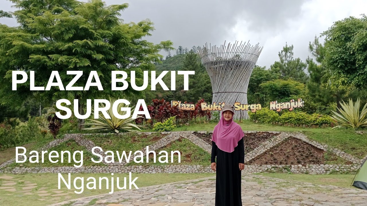 Wisata BUKIT SURGA Sawahan NGANJUK #bukitsurga #wisata #wisataalam #wisatanganjuk #gunung #fyp