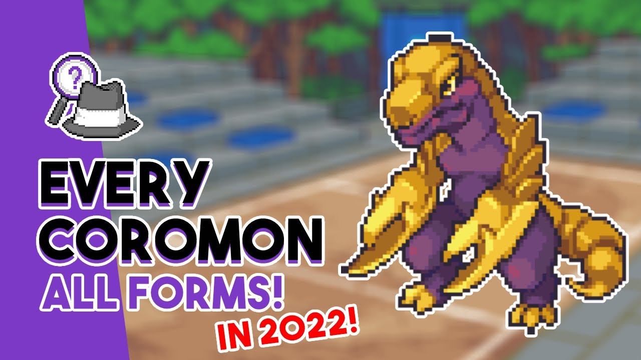 Every Coromon! | COMPLETE List | All Potent and Perfect Forms Included!