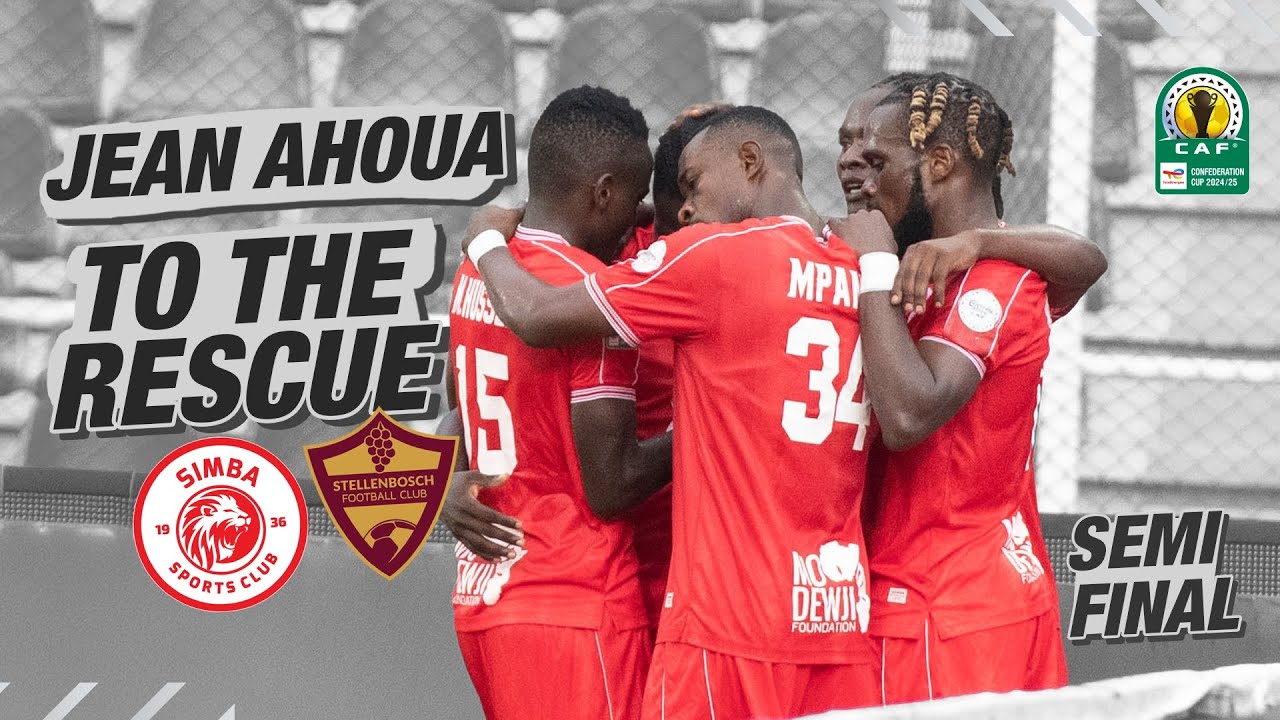 Jean Ahoua's MARVELLOUS strike seals the deal for simba sc,stellenbosch sc vs simba