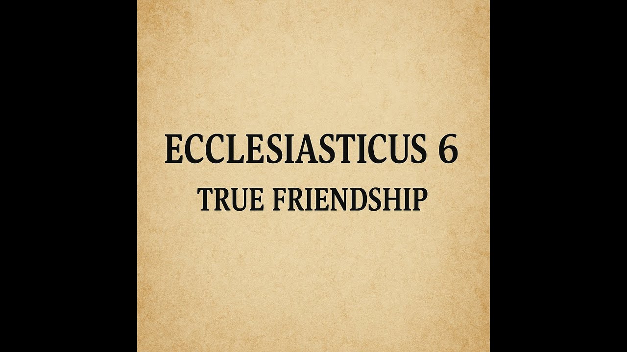 *“Ecclesiasticus 6: The Truth About Friendship” #jesus #hebrew #uk #duet #love #faith #biblestudy