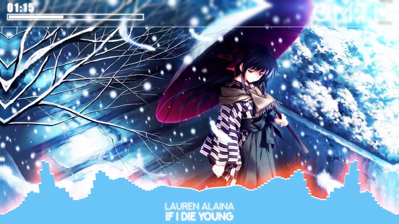 [Nightcore] If I Die Young - Lauren Alaina