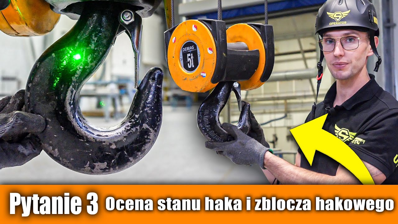 #3  Ocena stanu haka i zblocza hakowego  - SUWNICE egzamin praktyczny UDT